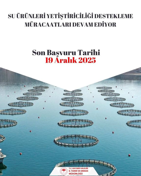 Su ürünleri yetiştiriciliği destekleme müracaatları için son gün 19 Aralık