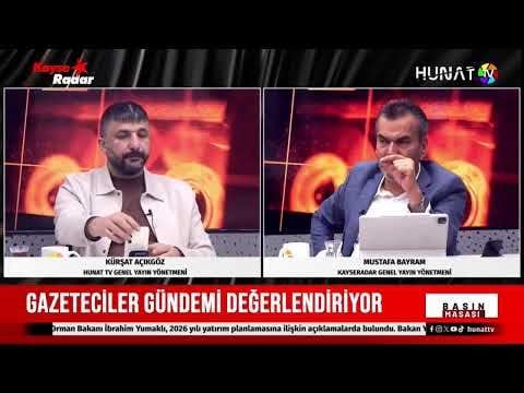 Basın Masasında Gündem: Eğitim, Terörsüz Türkiye ve Kayseri Bütçesi