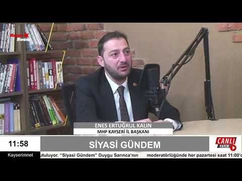 MHP Kayseri İl Başkanı Enes Ertuğrul Kalın Siyasi Gündemi Değerlendirdi: “2026 Kayseri’de MHP’nin Yılı Olacak”