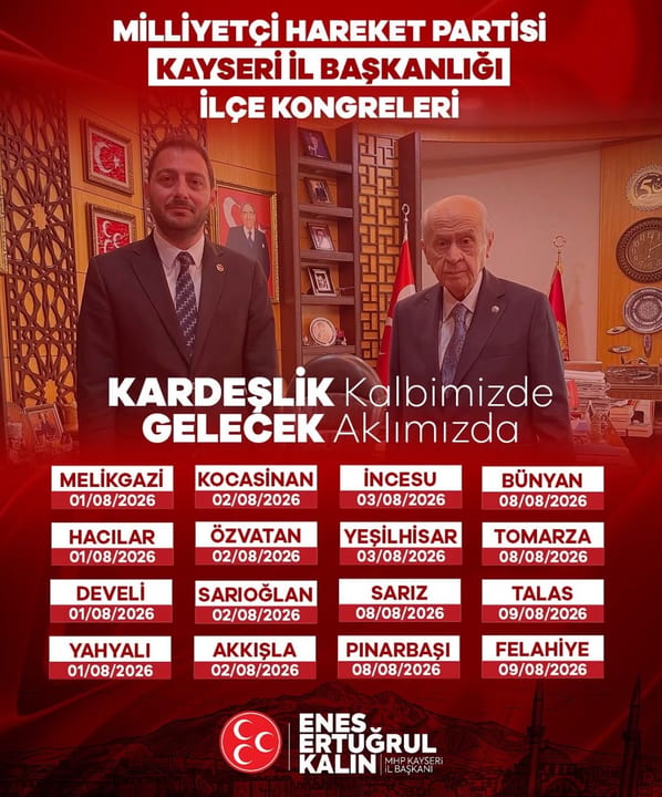 MHP Kayseri teşkilatı Ağustos’ta İlçe Kongrelerine gidiyor