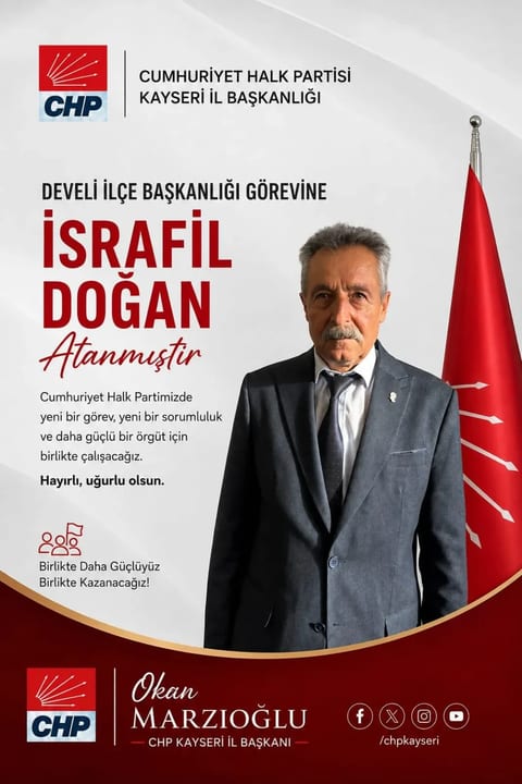 CHP Kayseri’de, 2 ilçe başkanının daha ismi açıklandı