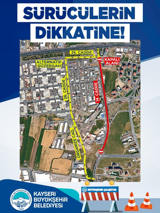 Sürücüler dikkat; bir güzergah daha taşıt trafiğine kapatılacak