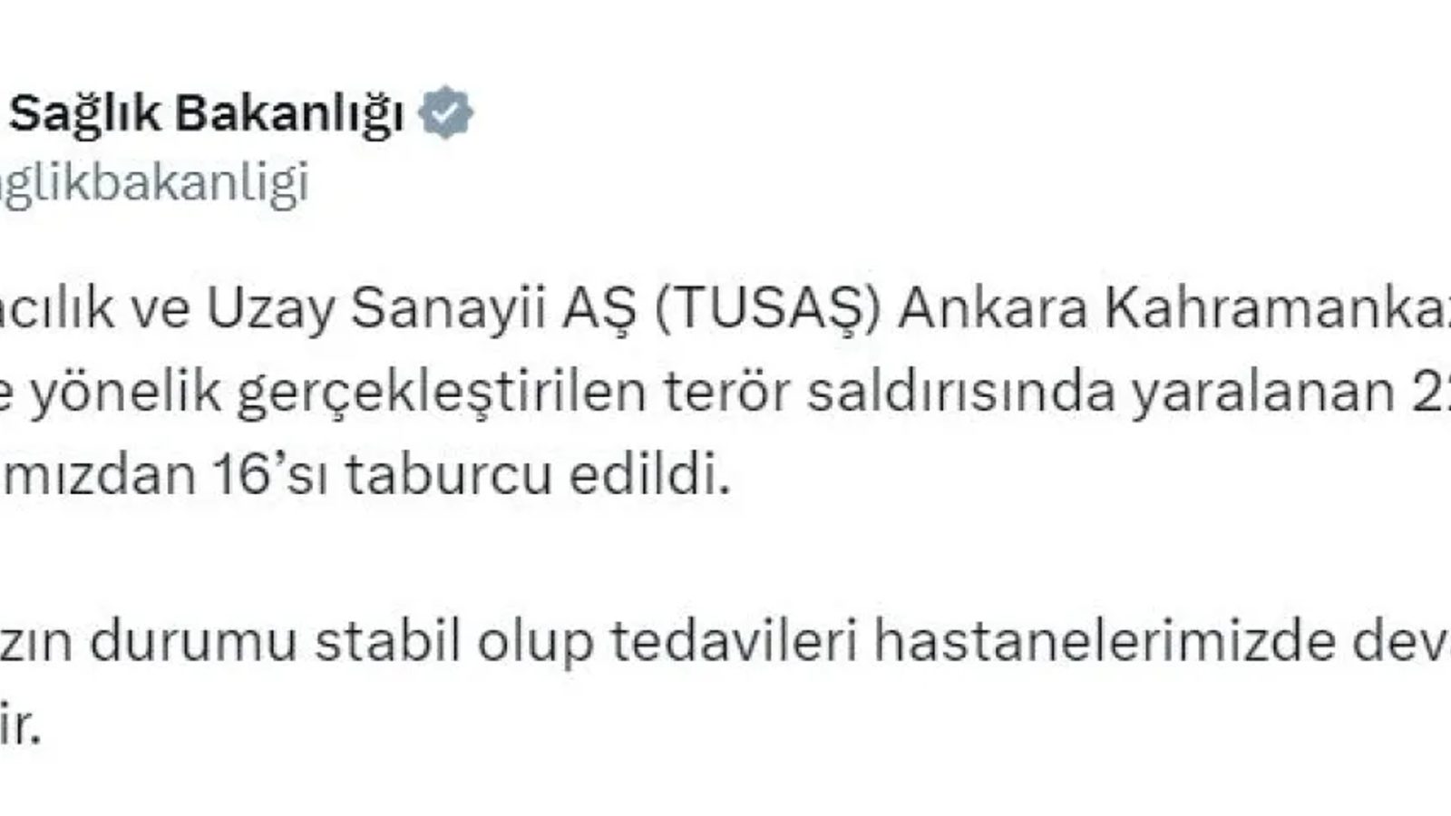 Sağlık Bakanlığı: TUSAŞ'ta yaralanan 22 kişiden 16'sı taburcu edildi