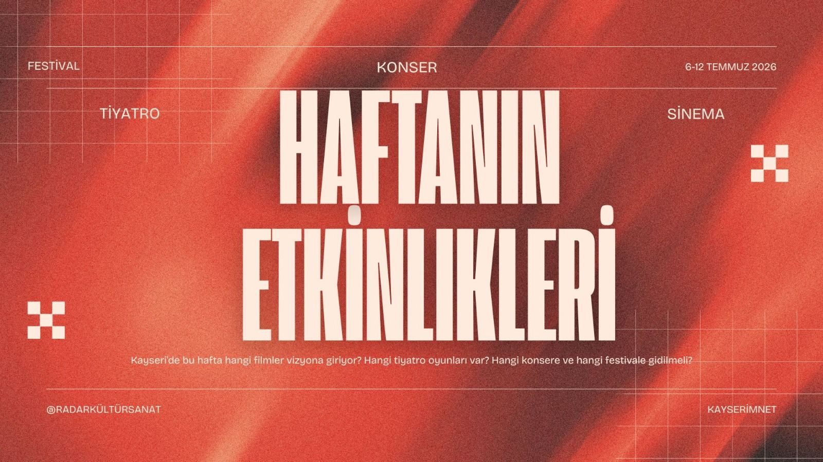 Bu Hafta Kayseri'de Hangi Etkinlikler Var?