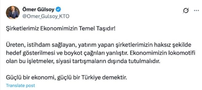 KTO Başkanı Gülsoy, “Şirketlerimizin haksız şekilde hedef gösterilmesi ve boykot çağrıları yanlıştır”